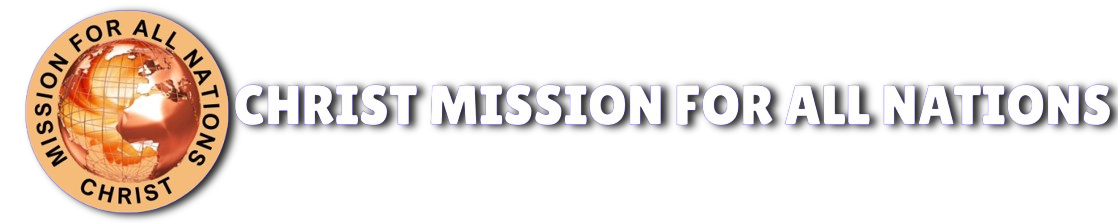 Christ Mission for All Nations